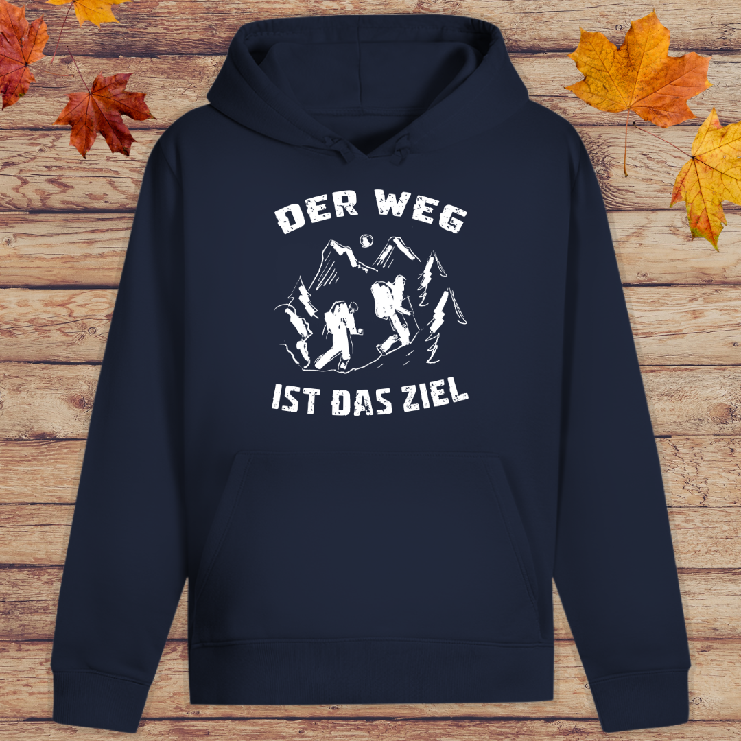 Hoodie Unisex Der Weg ist das Ziel