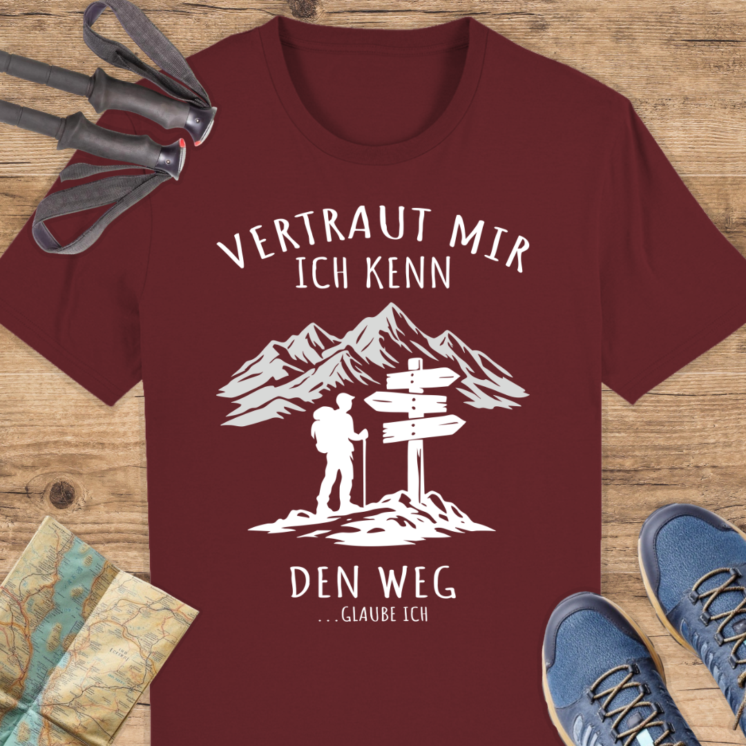 Unisex Bio T-Shirt Vertraut mir ich kenn den Weg