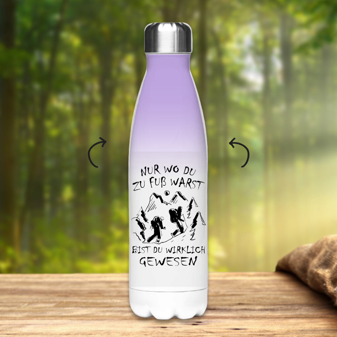Edelstahl-Thermoflasche Nur wo du zu fuß warst
