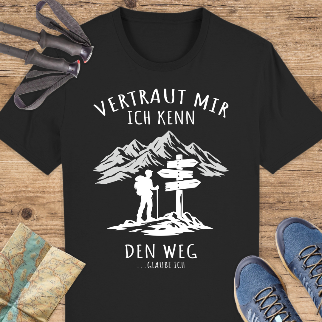 Unisex Bio T-Shirt Vertraut mir ich kenn den Weg