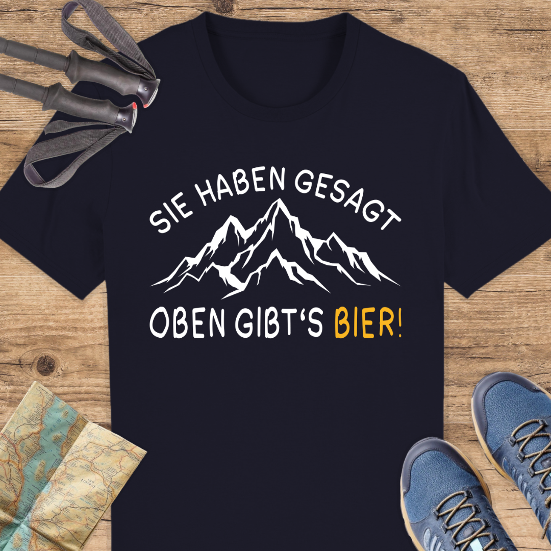 Unisex Bio T-Shirt Oben gibts Bier