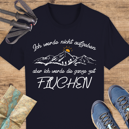 Unisex Bio T-Shirt Ich werde nicht aufgeben