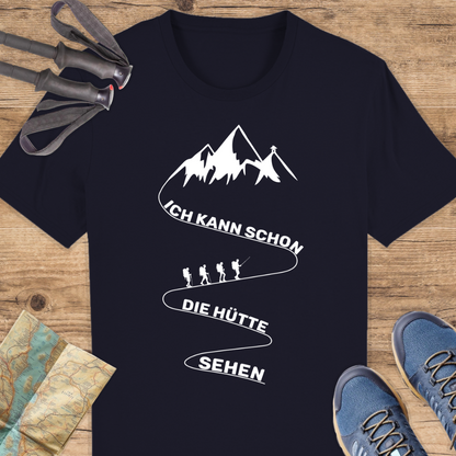 Unisex Bio T-Shirt Ich kann schon die Hütte sehen