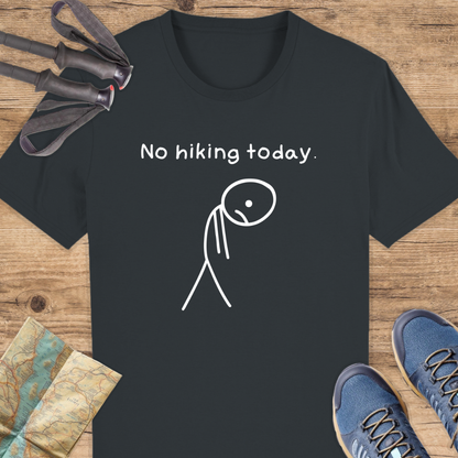 Unisex Bio T-Shirt No hiking today