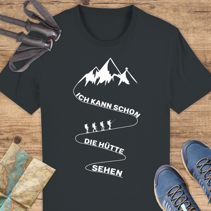 Unisex Bio T-Shirt Ich kann schon die Hütte sehen