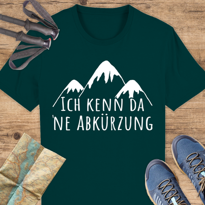 Unisex Bio T-Shirt Ich kenn da ne Abkürzung