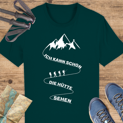 Unisex Bio T-Shirt Ich kann schon die Hütte sehen