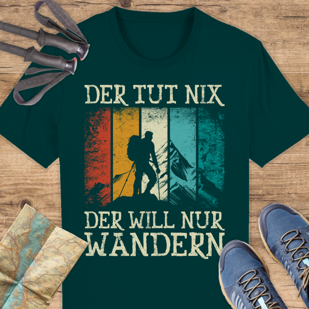 Unisex Bio T-Shirt Der tut nichts der will nur wandern