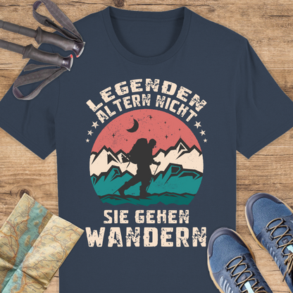 Unisex Bio T-Shirt Legenden altern nicht sie gehen wandern