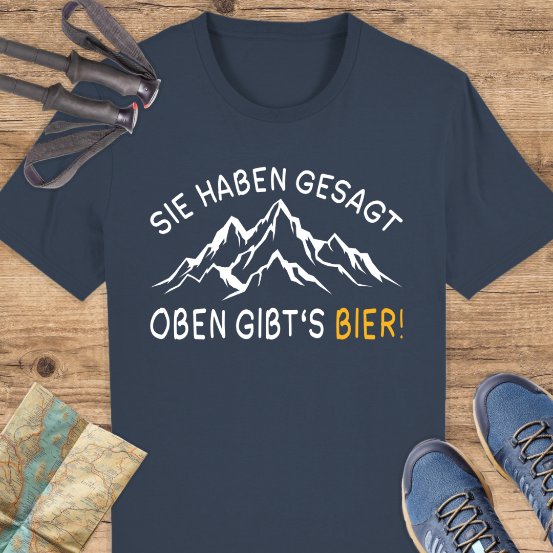 Unisex Bio T-Shirt Oben gibts Bier