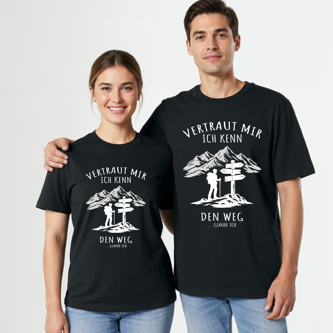 Unisex Bio T-Shirt Vertraut mir ich kenn den Weg
